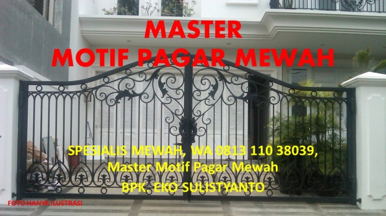 Master Motif  Pagar  Mewah WA 0813 110 38039 SPESIALIS 